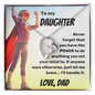 To My Daughter, Never Forget That You Have The POWER To Do Anything You Set Your Mind To...