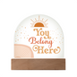 Acrylic Plaque, Classroom Decor, Counseling Office Plaque, Inclusion, You Belong Here