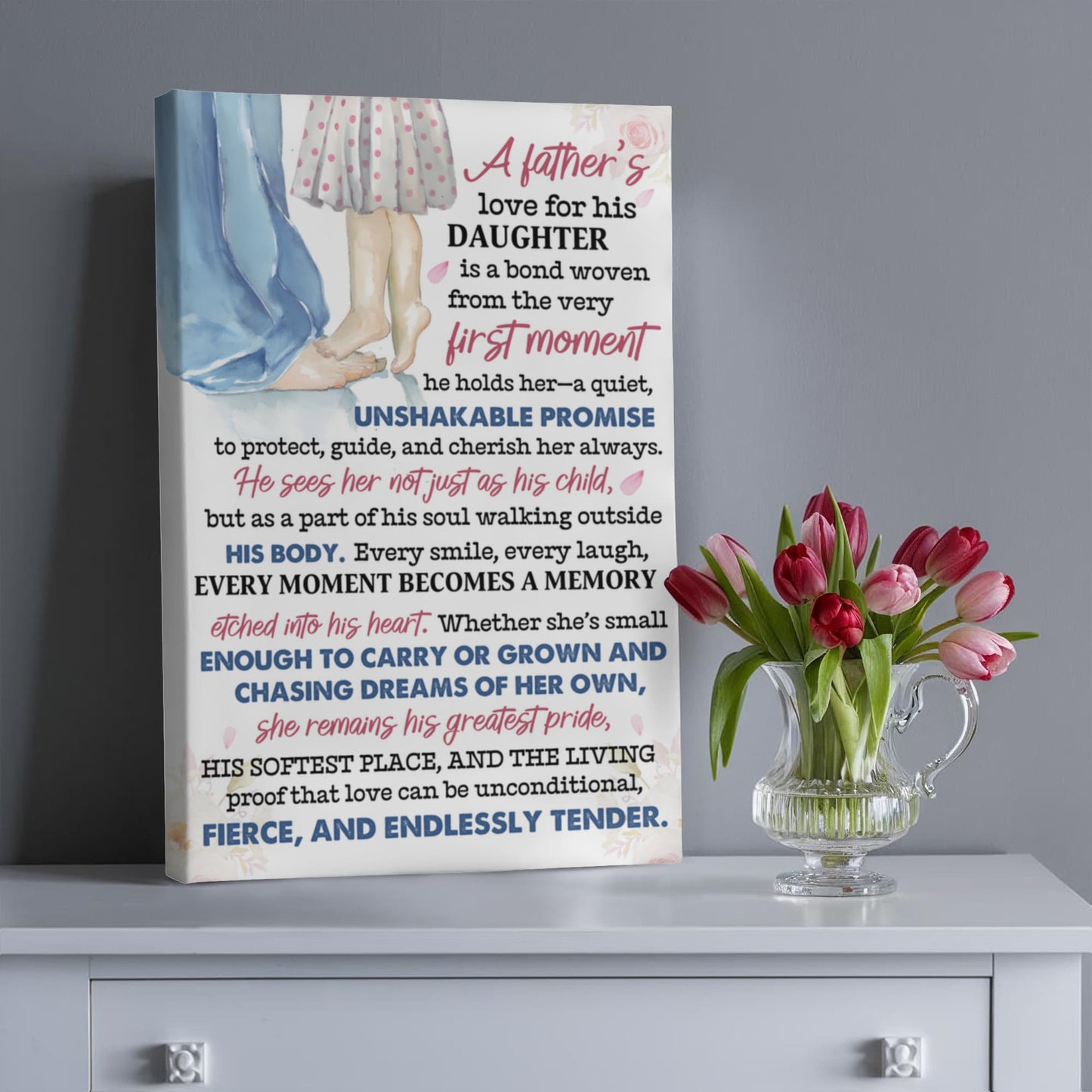 To My Daughter, "A Father's Love" Canvas For Daughter, 24" x 36"