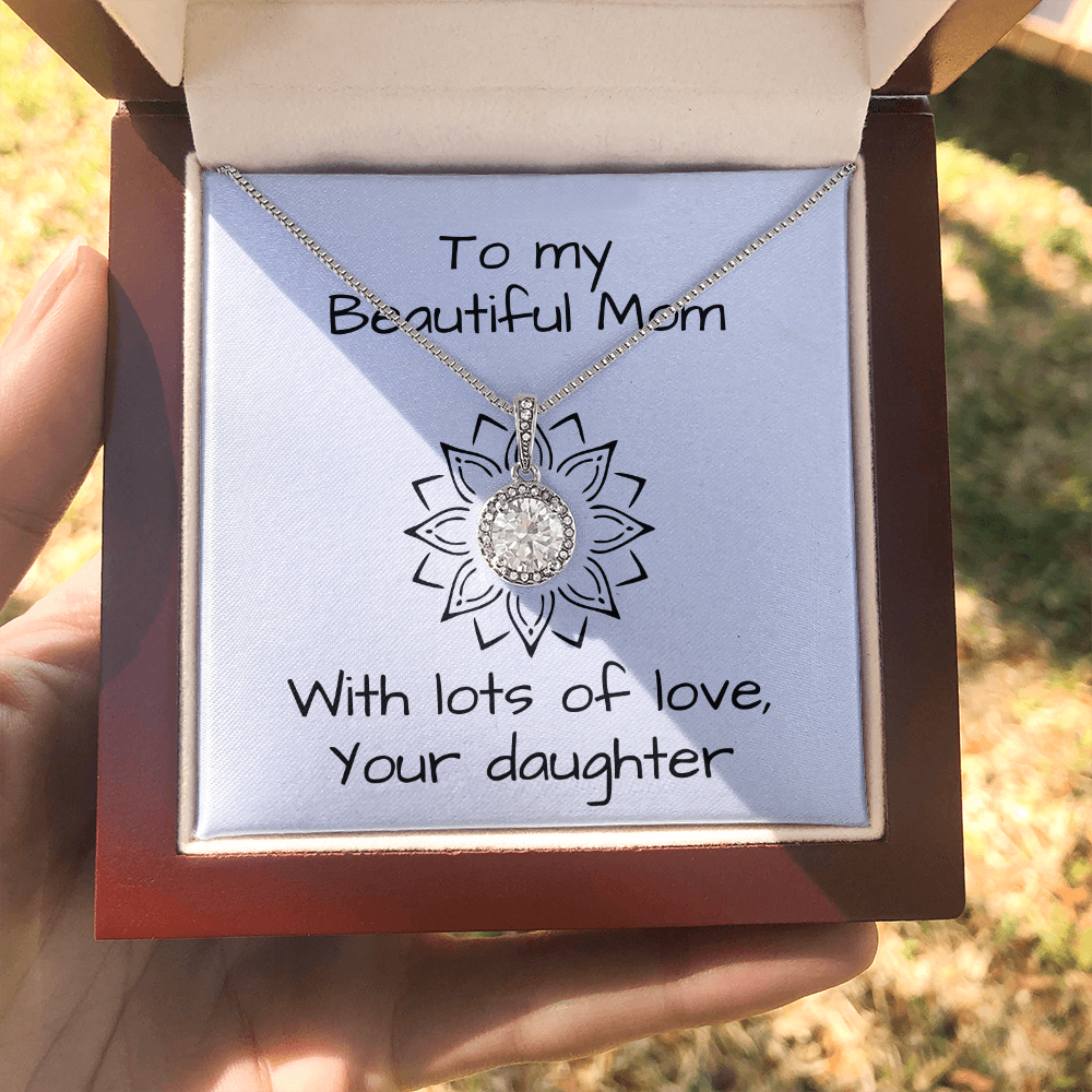 To My Beautiful Mom, With Lots Of Love, Your Daughter