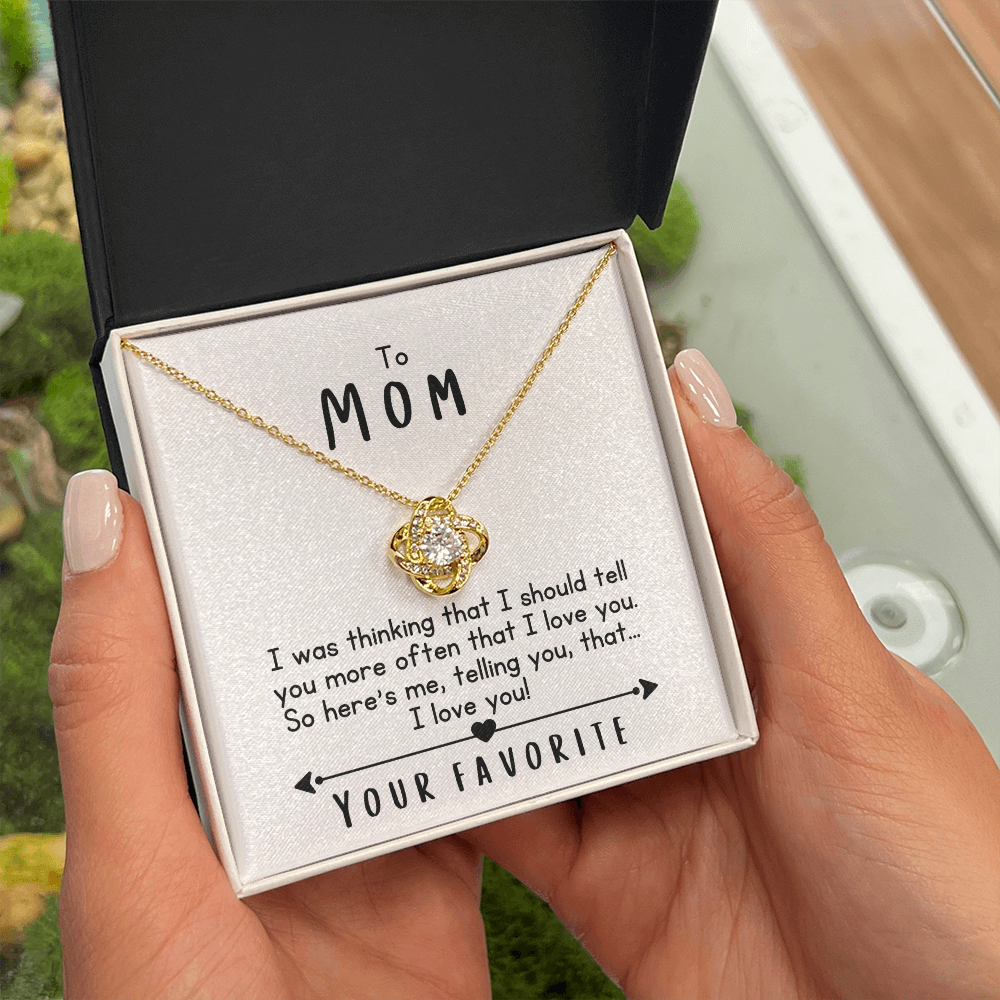 To Mom, I Love You!