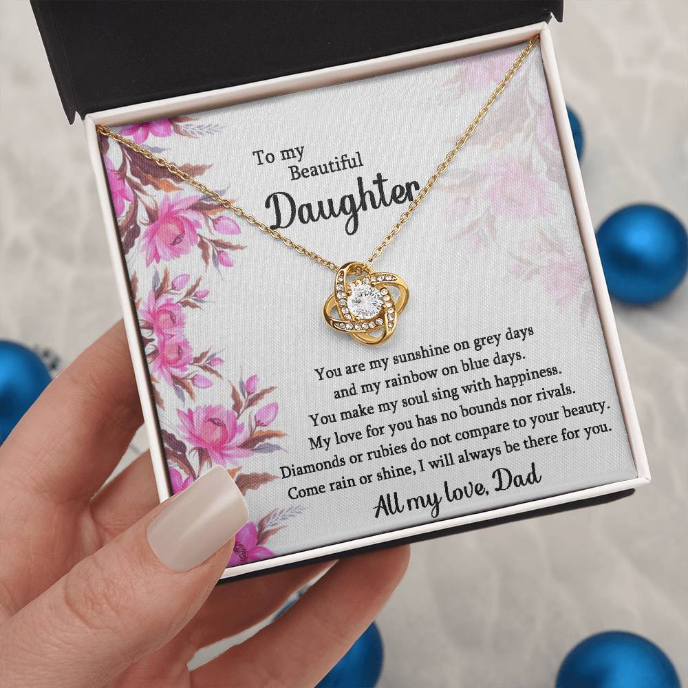 To My Daughter, You Are My Sunshine On Grey Days