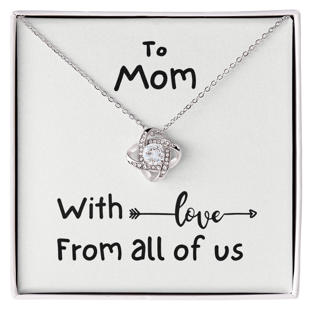 To Mom, With Love, From All Of Us