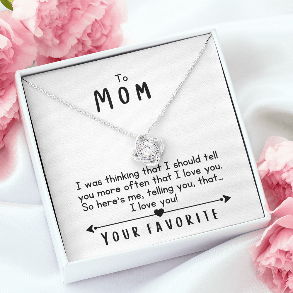 To Mom, I Love You!