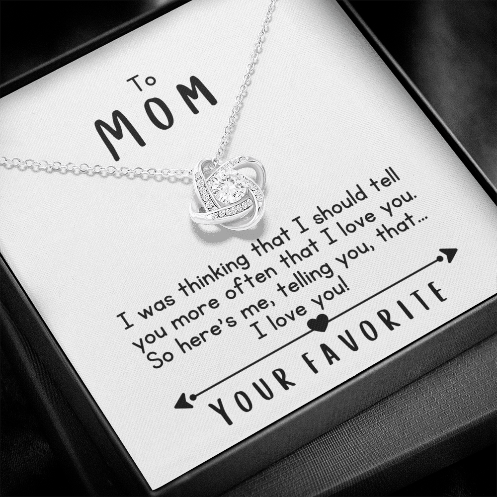 To Mom, I Love You!