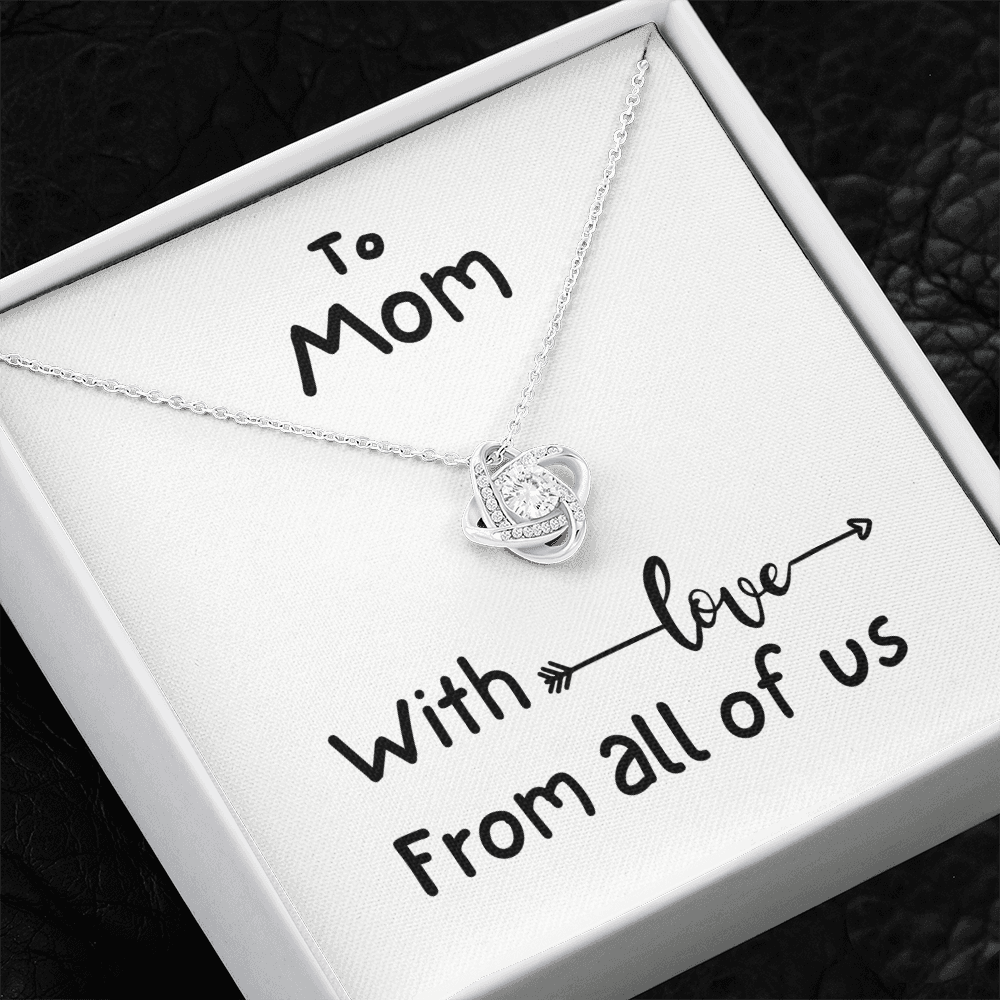 To Mom, With Love, From All Of Us