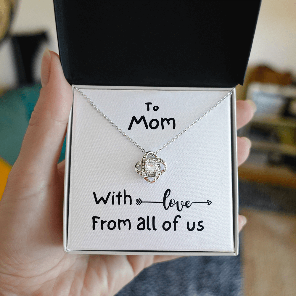 To Mom, With Love, From All Of Us