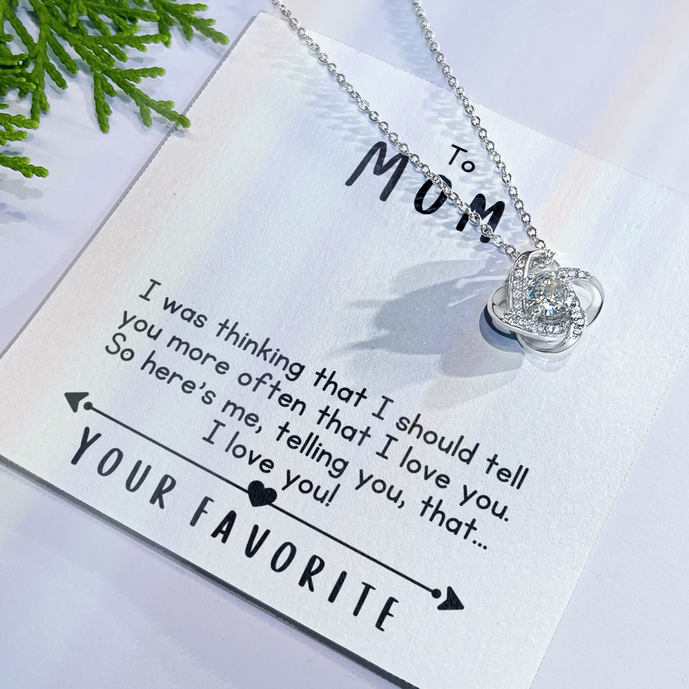 To Mom, I Love You!