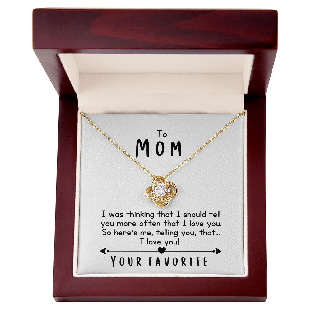 To Mom, I Love You!