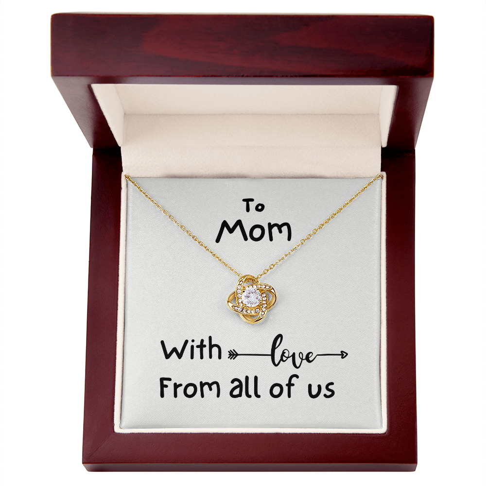 To Mom, With Love, From All Of Us