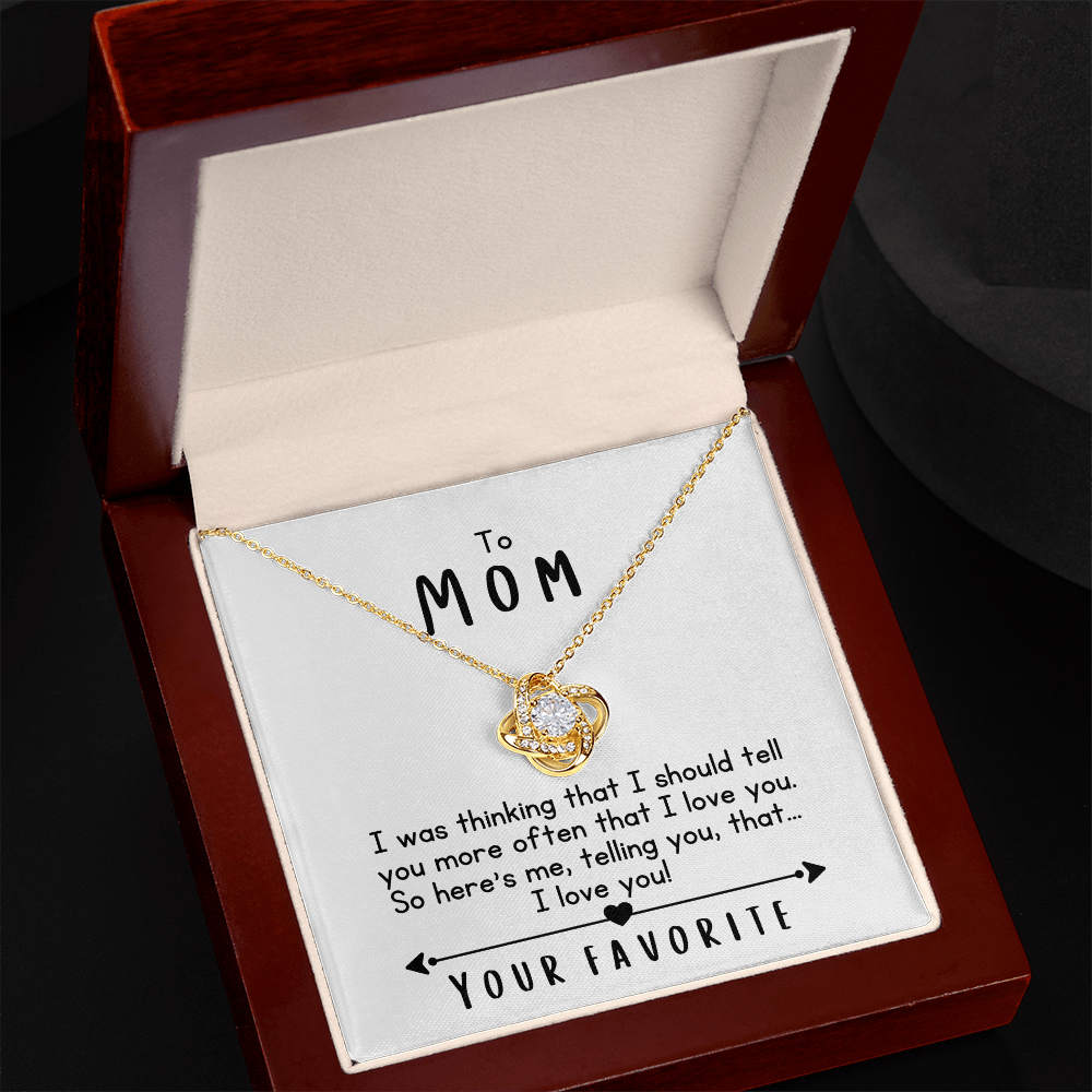 To Mom, I Love You!