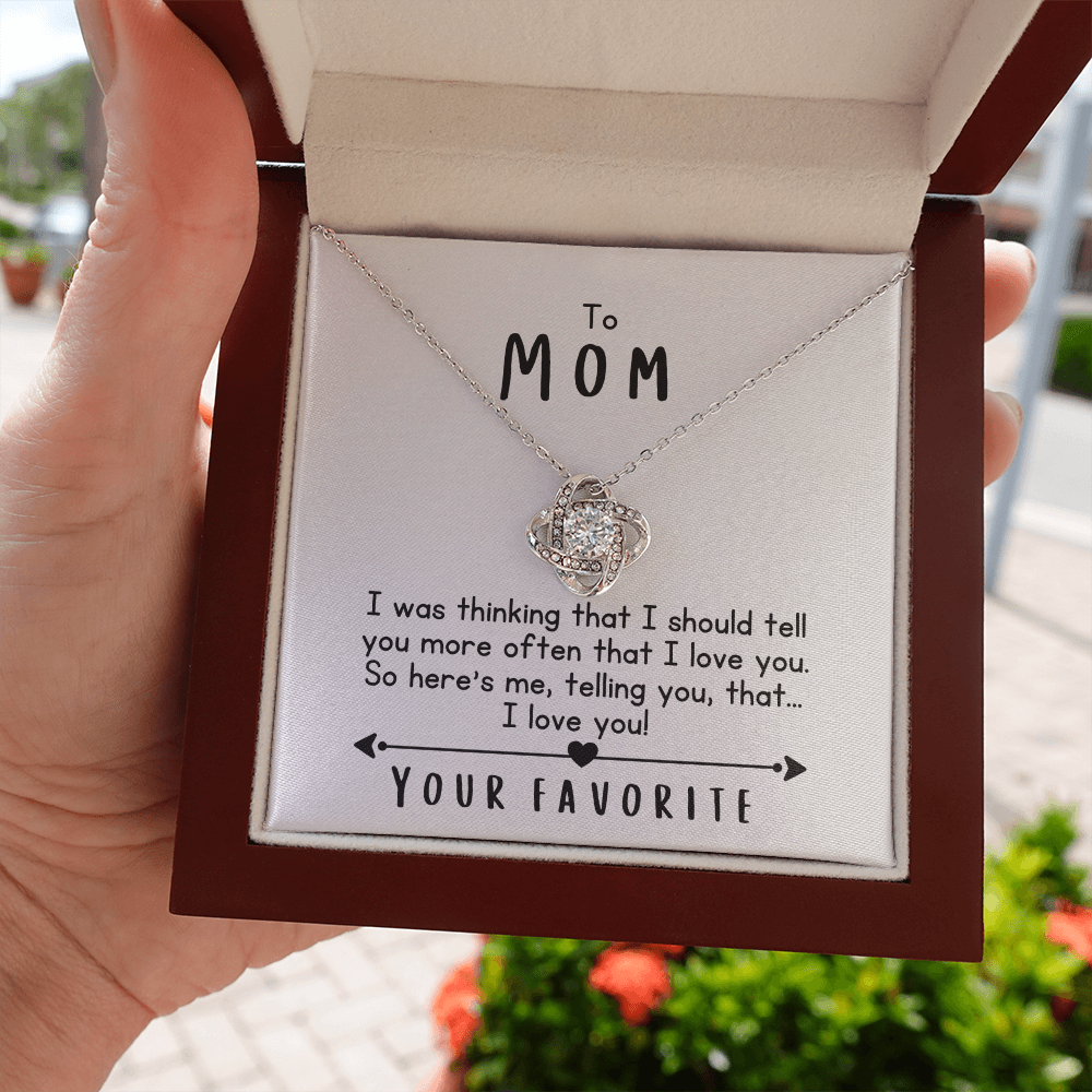 To Mom, I Love You!