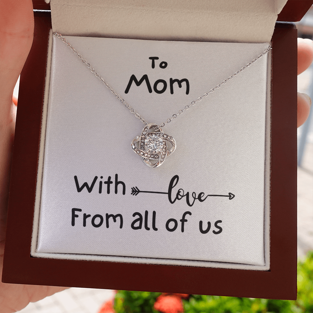 To Mom, With Love, From All Of Us