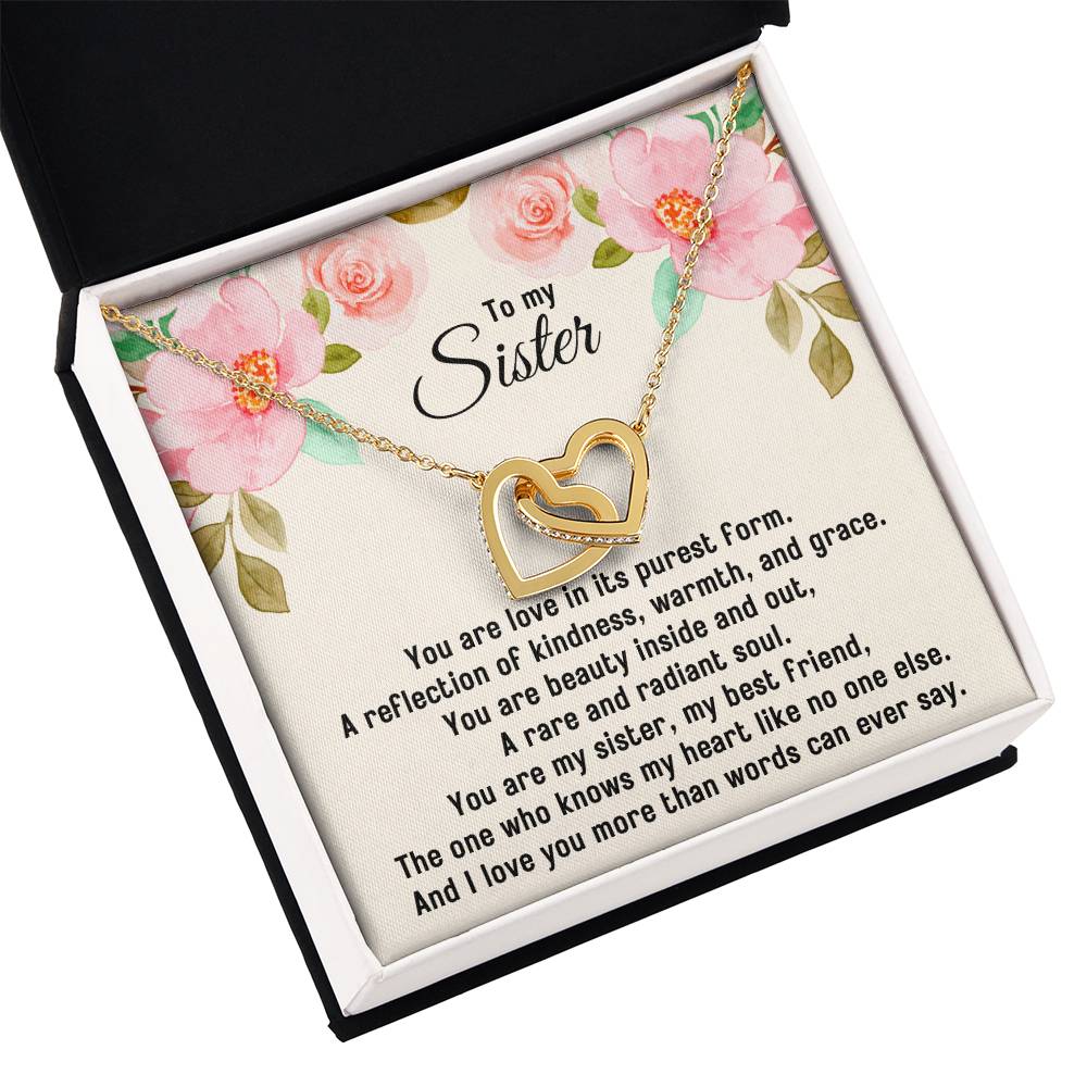 To My Sister, You Are Love In Its Purest Form