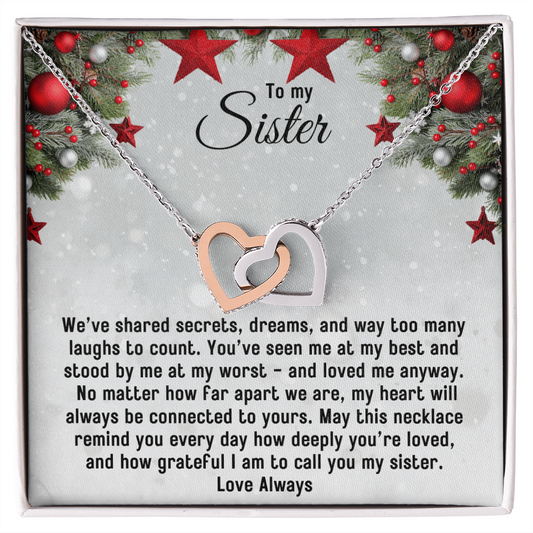 To My Sister, May This Necklace Remind You How Deeply You're Loved