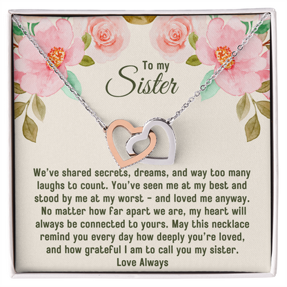 To My Sister, Interlocking Hearts Pendant Necklace, I Am So Grateful To Call You My Sister