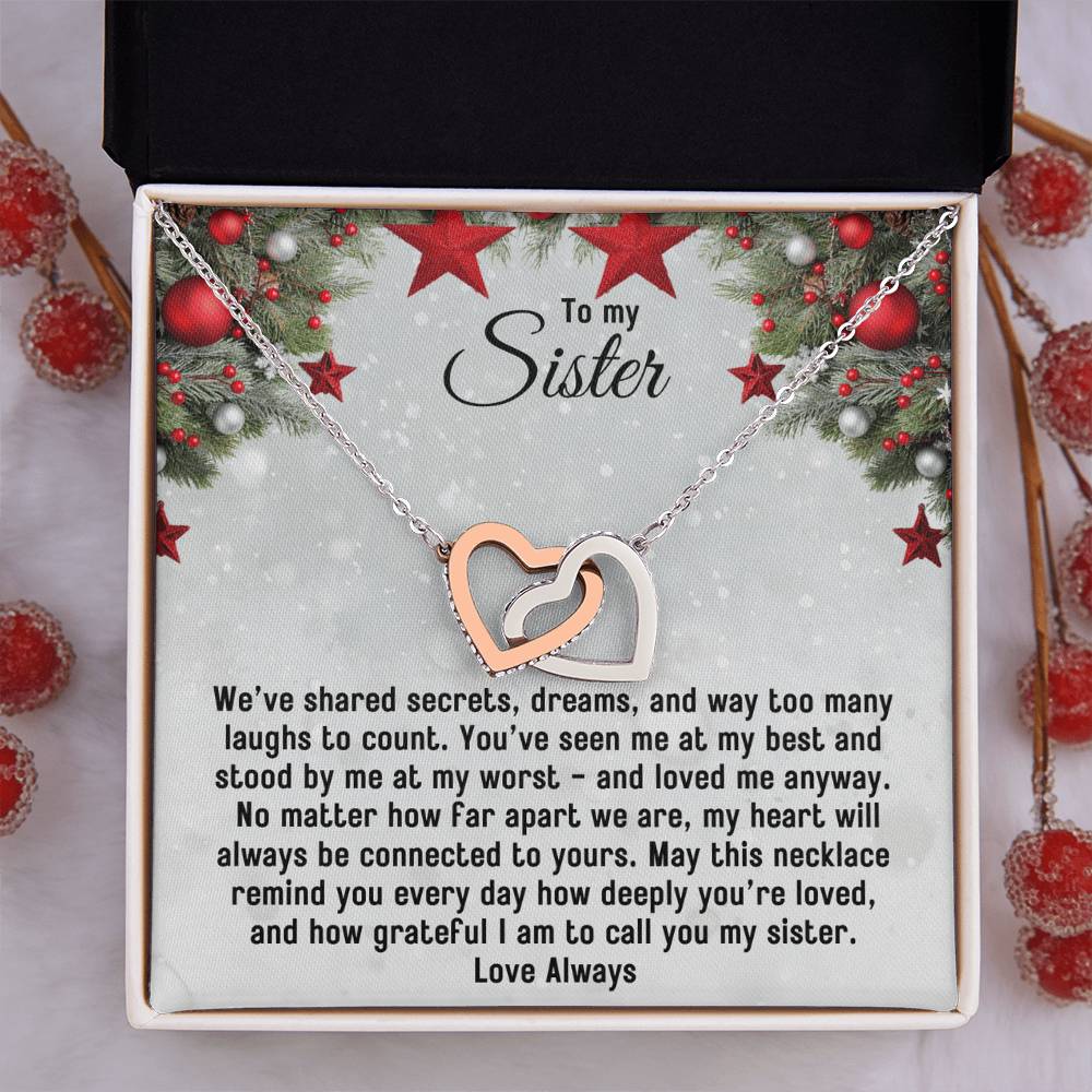 To My Sister, May This Necklace Remind You How Deeply You're Loved