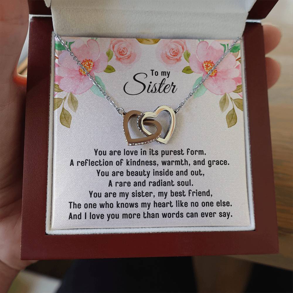 To My Sister, You Are Love In Its Purest Form