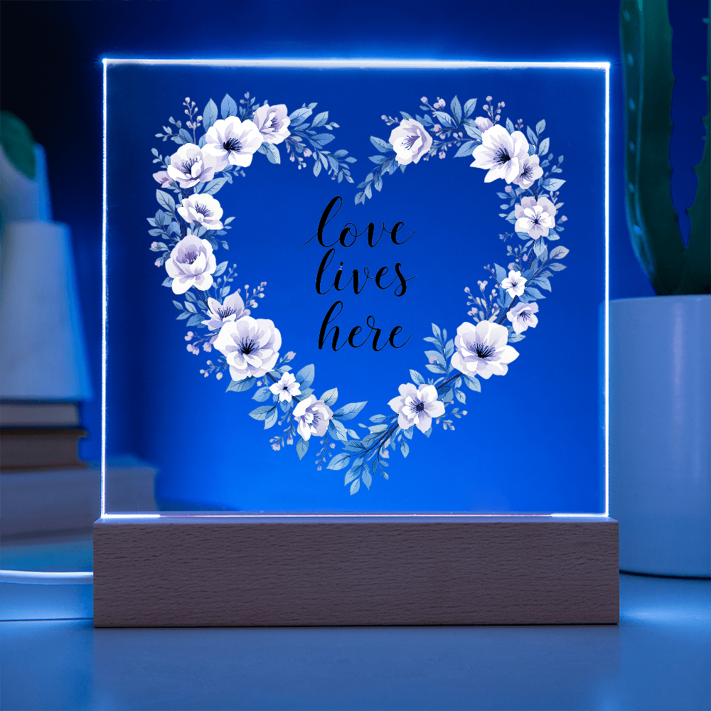 Love Lives Here Sign, Keepsake Acrylic Gift