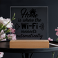 Unique Housewarming Gift, Home Is Where The Wifi Connects Automatically Acrylic Plaque