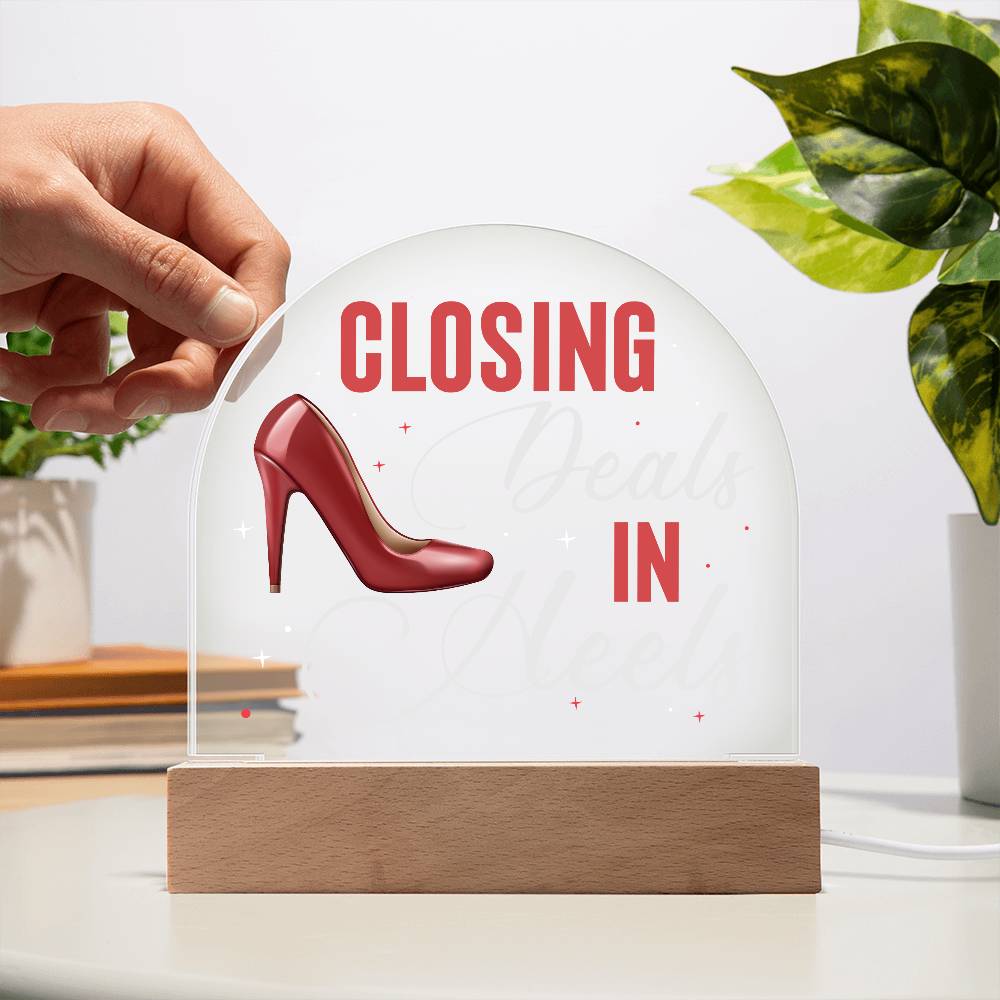 Closing Deals In Heels, Acrylic Plaque For Office Desk, Realtor Gift Idea, Entrepreneur, Boss Lady, SheEO