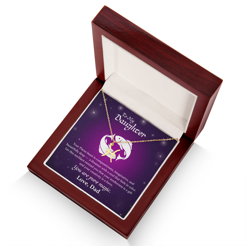 To My Daughter, Your Pisces Heart Is Compassionate, Zodiac Sign