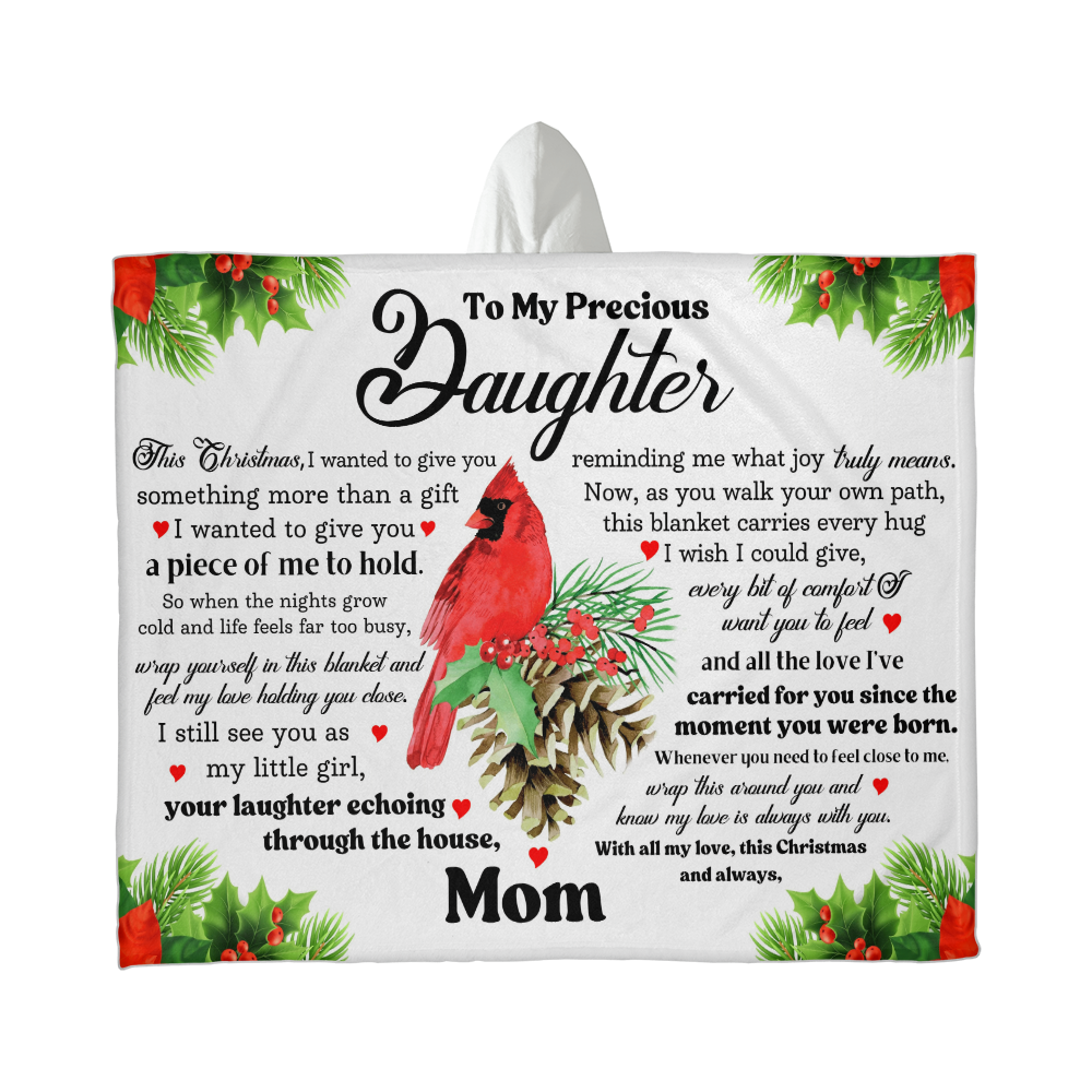 To My Precious Daughter, Christmas Hooded Sherpa Fleece Blanket