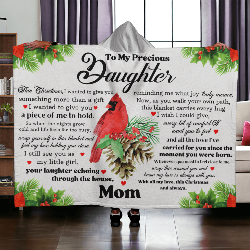 To My Precious Daughter, Christmas Hooded Sherpa Fleece Blanket