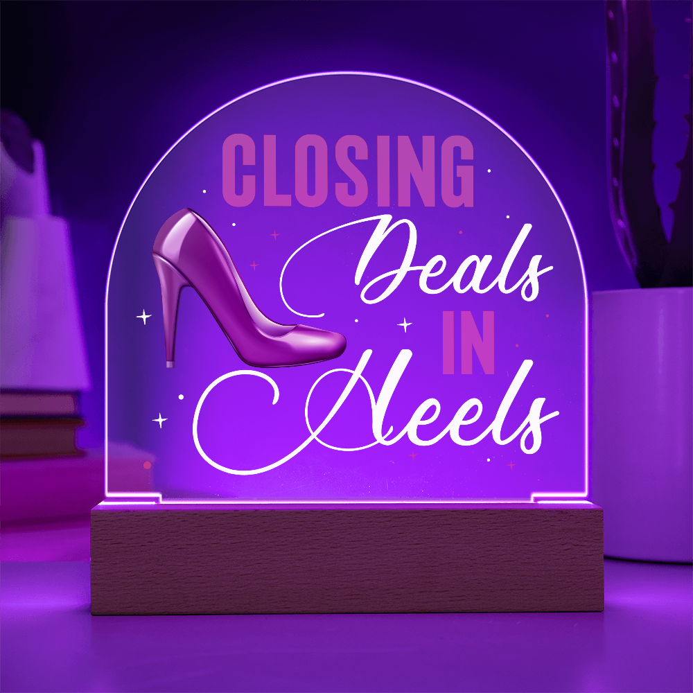 Closing Deals In Heels, Acrylic Plaque For Office Desk, Realtor Gift Idea, Entrepreneur, Boss Lady, SheEO