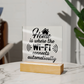 Unique Housewarming Gift, Home Is Where The Wifi Connects Automatically Acrylic Plaque